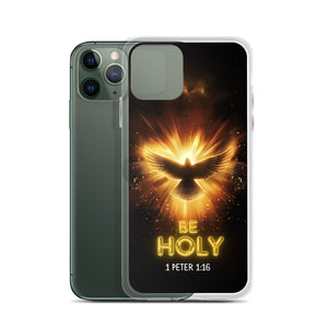 Be Holy Holy Spirit Clear Case for iPhone®