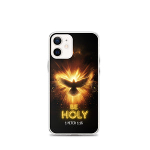 Be Holy Holy Spirit Clear Case for iPhone®