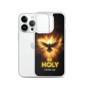 Be Holy Holy Spirit Clear Case for iPhone®