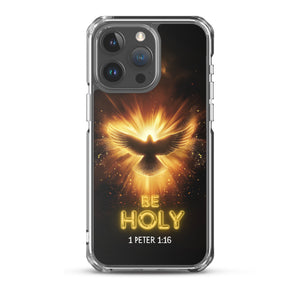 Be Holy Holy Spirit Clear Case for iPhone®