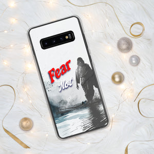 Fear Not Clear Case for Samsung®