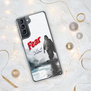 Fear Not Clear Case for Samsung®