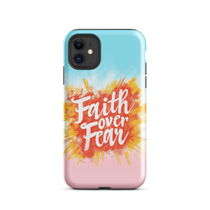 Faith Over Fear Tough Case for iPhone®