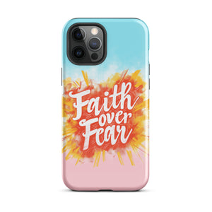 Faith Over Fear Tough Case for iPhone®