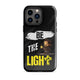 Be The Light Tough Case for iPhone®