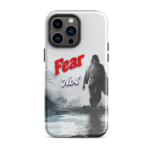 Fear Not Tough Case for iPhone®