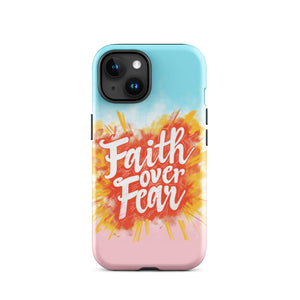 Faith Over Fear Tough Case for iPhone®