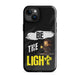 Be The Light Tough Case for iPhone®