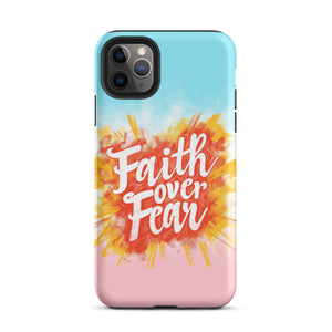 Faith Over Fear Tough Case for iPhone®