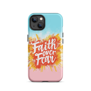 Faith Over Fear Tough Case for iPhone®