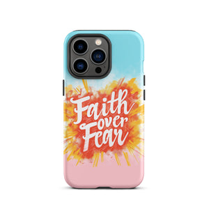 Faith Over Fear Tough Case for iPhone®