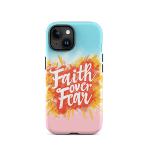 Faith Over Fear Tough Case for iPhone®