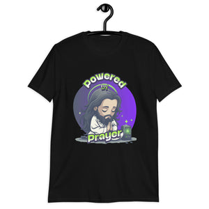 Powered By Prayer Short-Sleeve Unisex T-Shirt