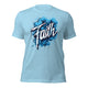 Faith Unisex t-shirt