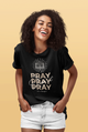 PRAY.PRAY.PRAY - Short-sleeve unisex t-shirt