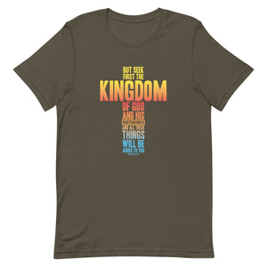 Seek First the Kingdom of God-Unisex t-shirt