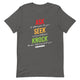 ASK-SEEK-KNOCK-Unisex t-shirt