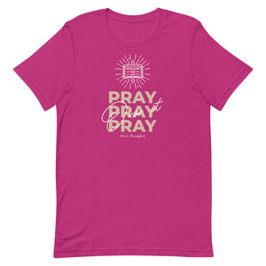 PRAY.PRAY.PRAY - Short-sleeve unisex t-shirt