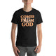 Comes From God - Short-sleeve unisex t-shirt