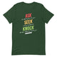 ASK-SEEK-KNOCK-Unisex t-shirt