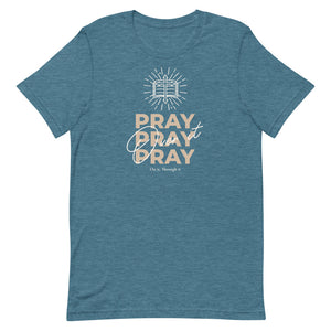 PRAY.PRAY.PRAY - Short-sleeve unisex t-shirt