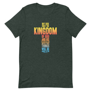 Seek First the Kingdom of God-Unisex t-shirt