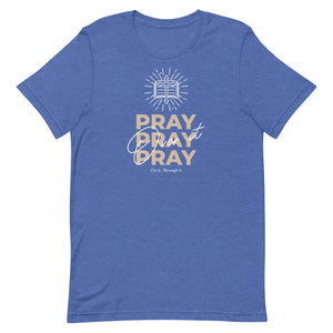 PRAY.PRAY.PRAY - Short-sleeve unisex t-shirt