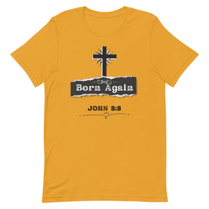 Born Again - Short-sleeve unisex t-shirt