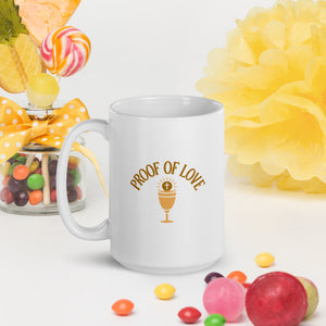 Proof Of Love - White glossy mug