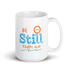 Be Still - White glossy mug