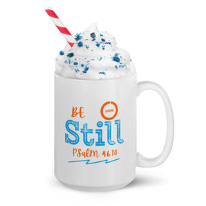 Be Still - White glossy mug