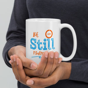 Be Still - White glossy mug